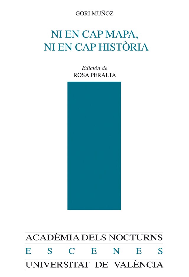 Kirjankansi teokselle Ni en cap mapa ni en cap història y otros escritos