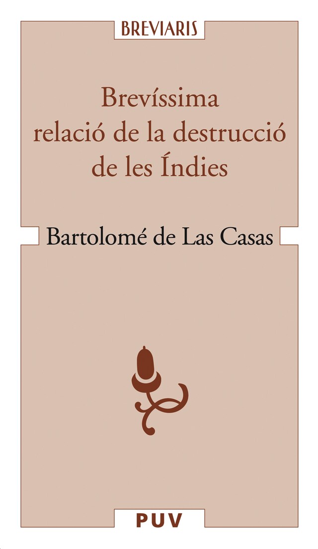 Book cover for Brevíssima relació de la destrucció de les Índies