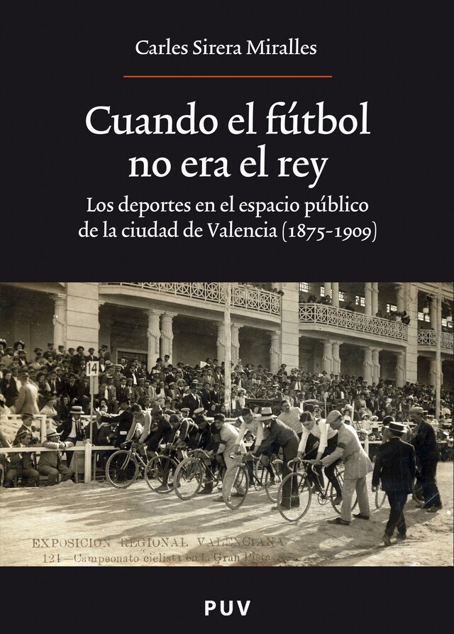 Boekomslag van Cuando el fútbol no era el rey