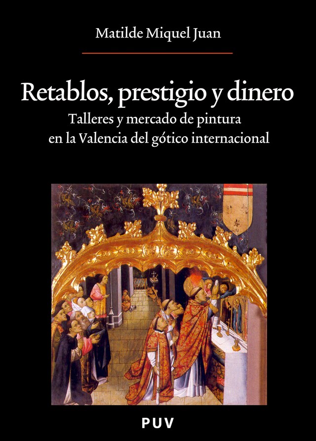 Kirjankansi teokselle Retablos, prestigio y dinero