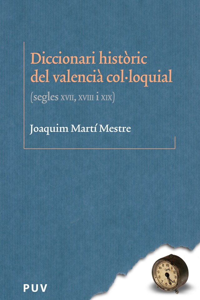 Okładka książki dla Diccionari històric del valencià col·loquial