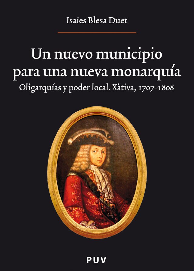 Book cover for Un nuevo municipio para una nueva monarquía.