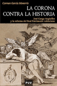 La Corona contra la historia