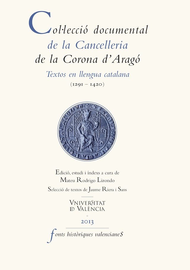 Bokomslag för Col·lecció documental de la Cancelleria de la Corona d'Aragó