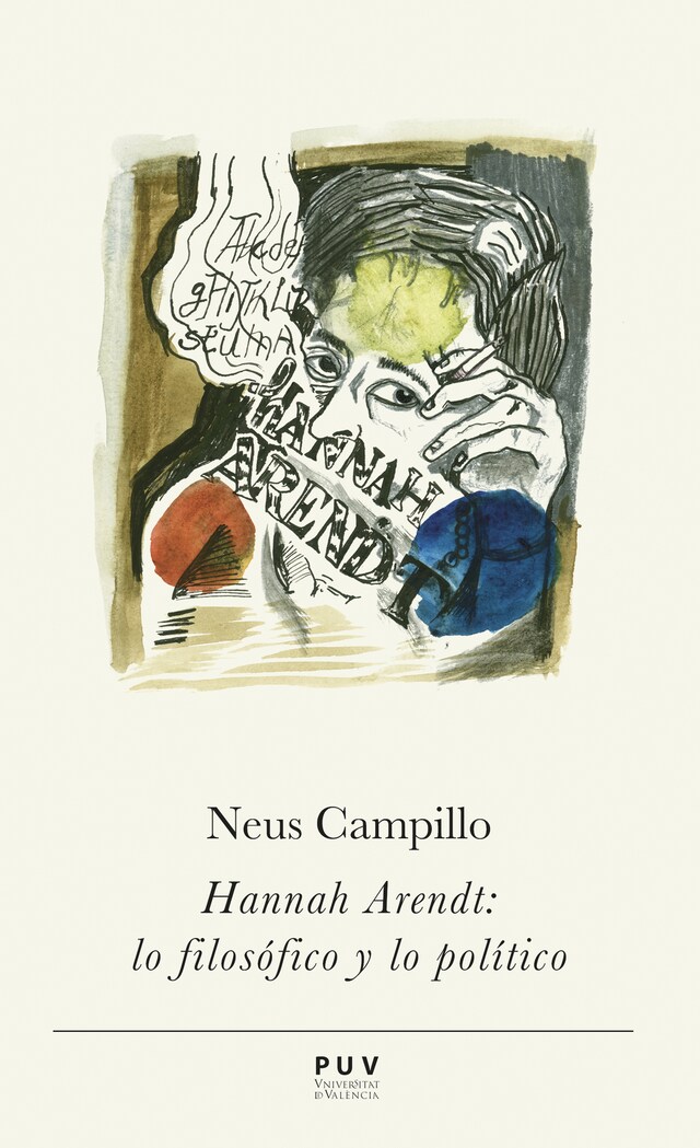 Book cover for Hannah Arendt: lo filosófico y lo político