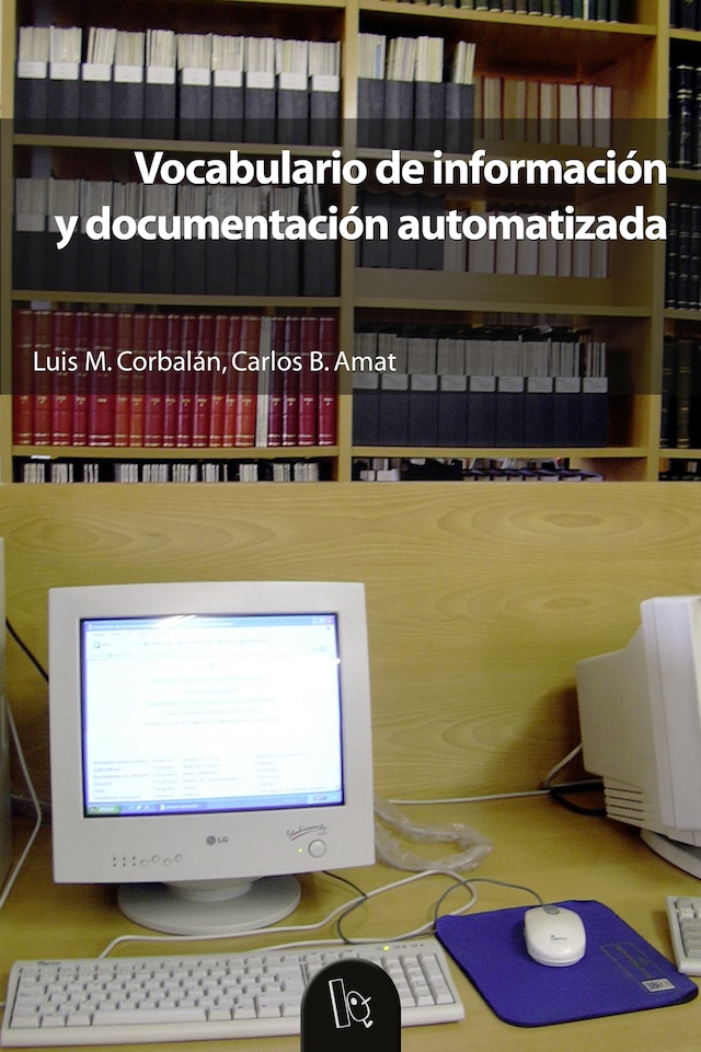 Kirjankansi teokselle Vocabulario de información y documentación automatizada