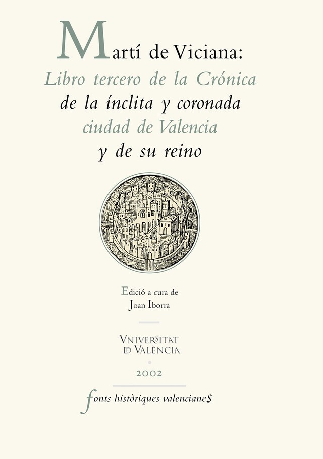 Book cover for Martí de Viciana: Libro tercero de la Crónica de la ínclita y coronada ciudad de Valencia y de su reino