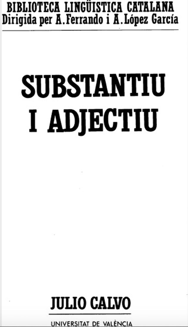 Kirjankansi teokselle Substantiu i adjectiu