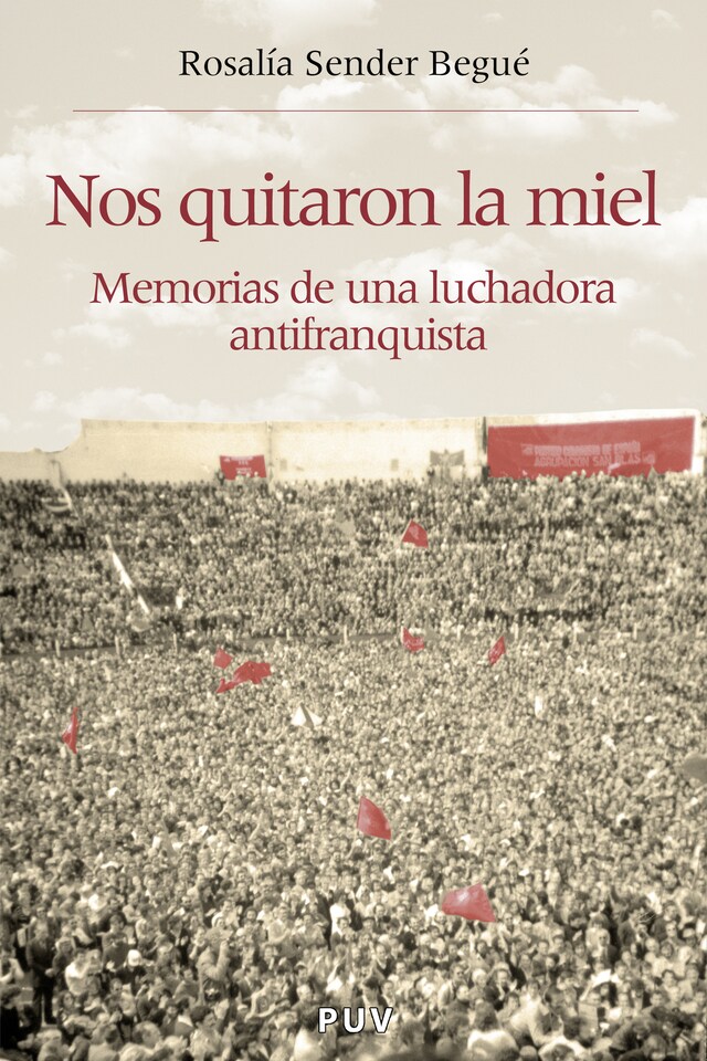 Book cover for Nos quitaron la miel