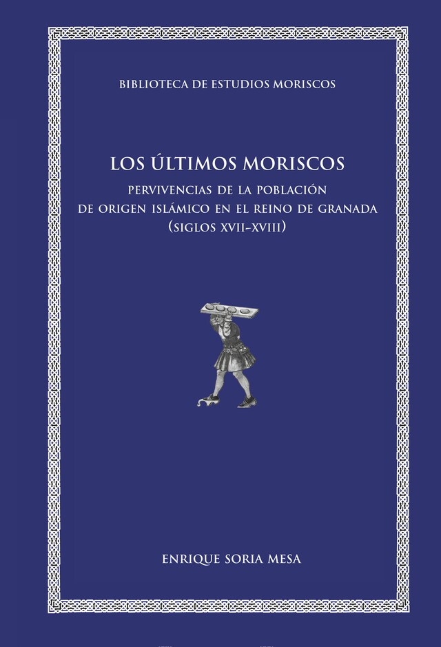 Book cover for Los últimos moriscos