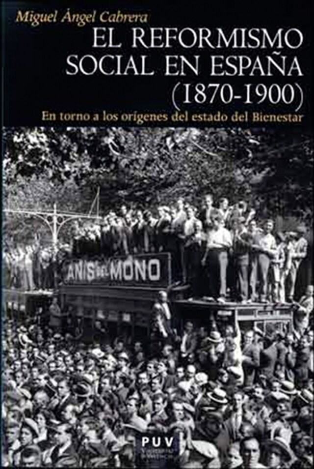 Book cover for El reformismo social en España (1870-1900)