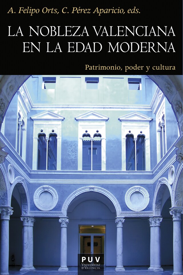 Book cover for La nobleza valenciana en la Edad Moderna