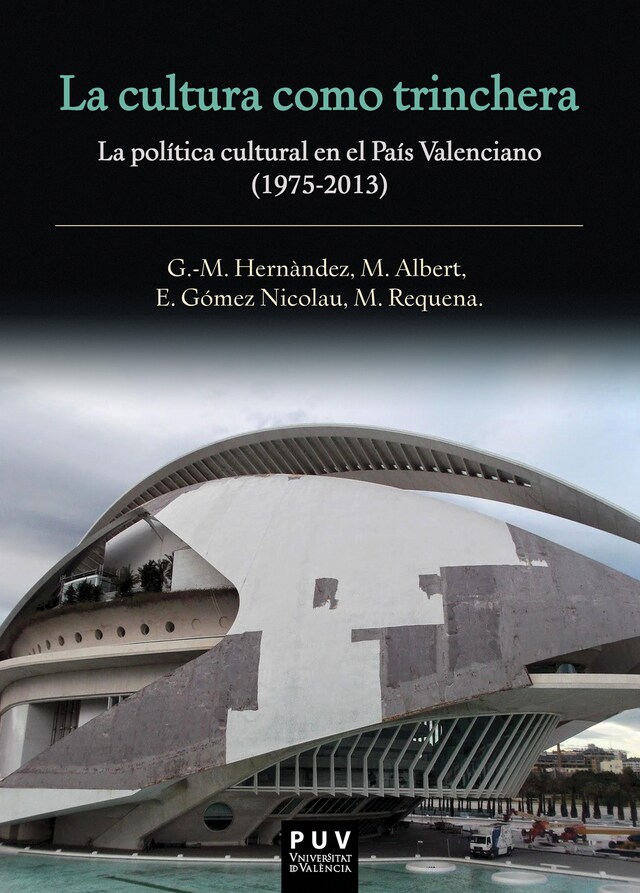 Book cover for La cultura como trinchera