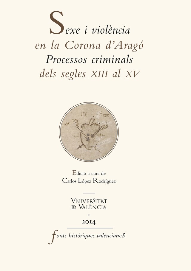 Portada de libro para Sexe i violència en la Corona d'Aragó