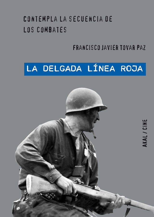 Portada de libro para 'La delgada línea roja' de Terence Malick