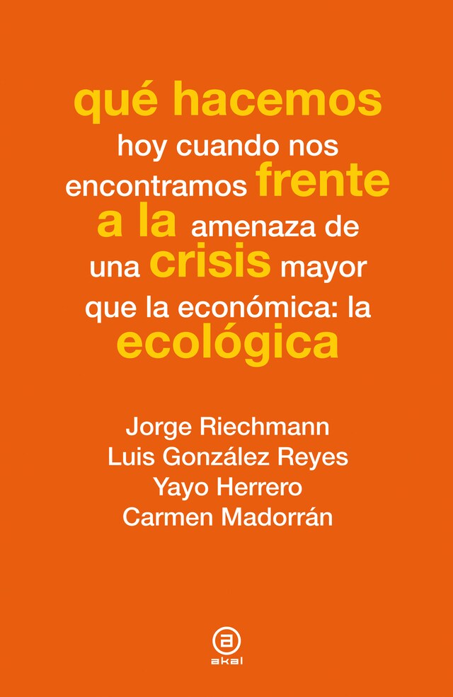 Kirjankansi teokselle Qué hacemos frente a la crisis ecológica