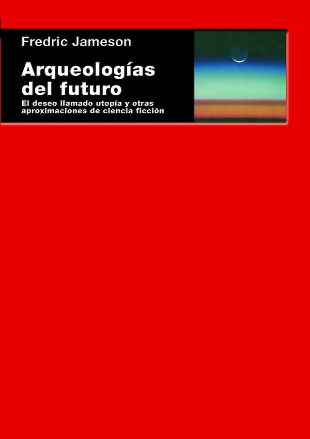 Okładka książki dla Arqueologías del futuro
