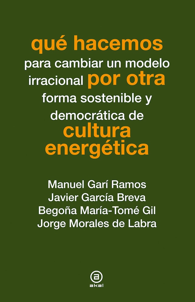 Okładka książki dla Qué hacemos por otra cultura energética