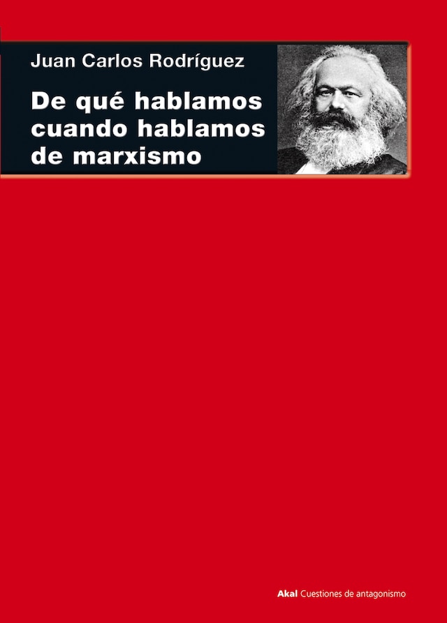 Book cover for De qué hablamos cuando hablamos de marxismo