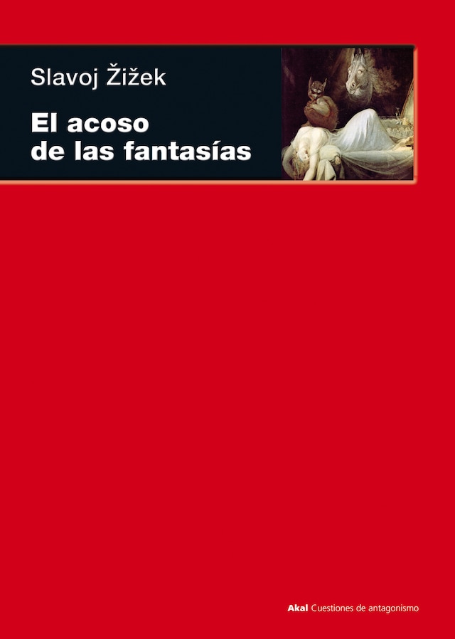 Book cover for El acoso de las fantasías