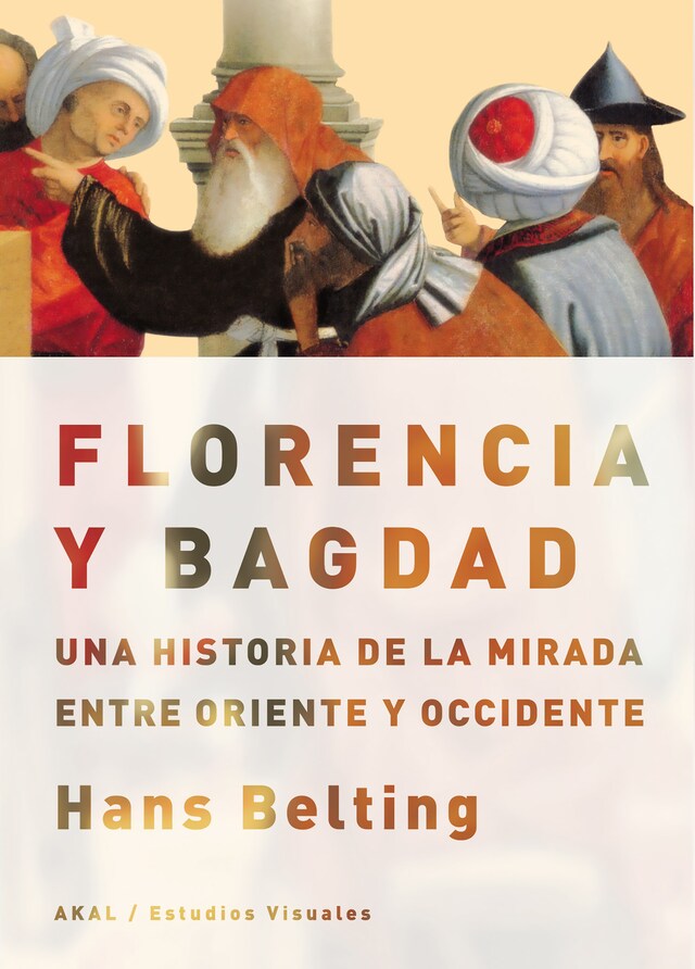 Couverture de livre pour Florencia y Bagdad