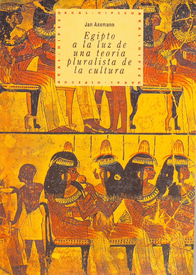 Copertina del libro per Egipto a la luz de una teoría pluralista de la cultura
