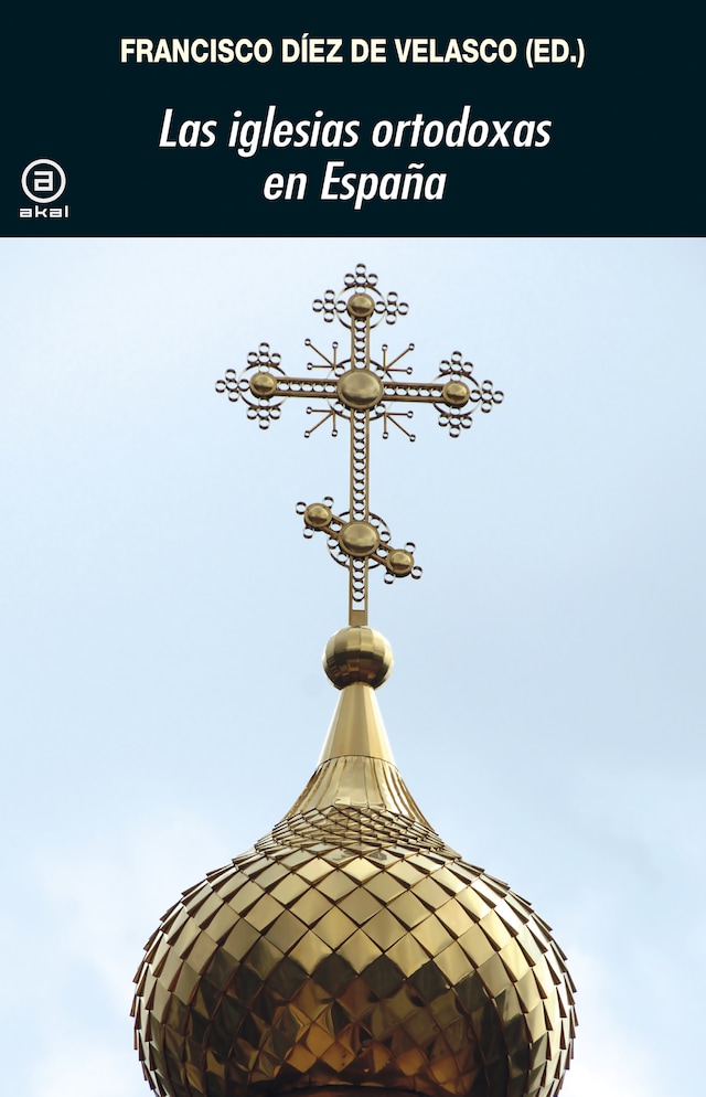 Book cover for Las iglesias ortodoxas en España
