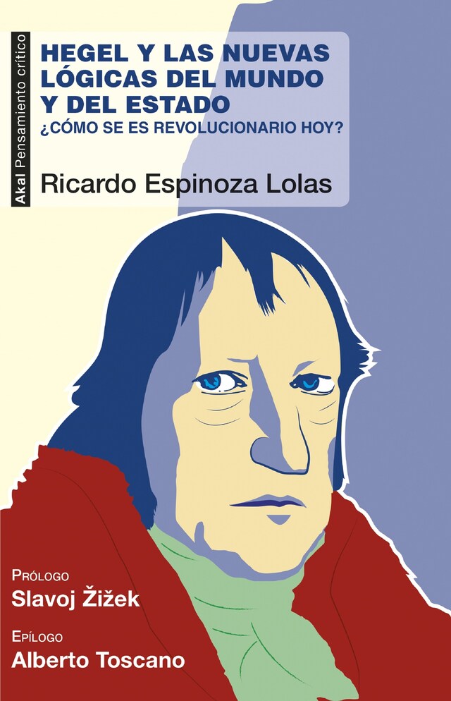 Copertina del libro per Hegel y las nuevas lógicas del mundo y del estado