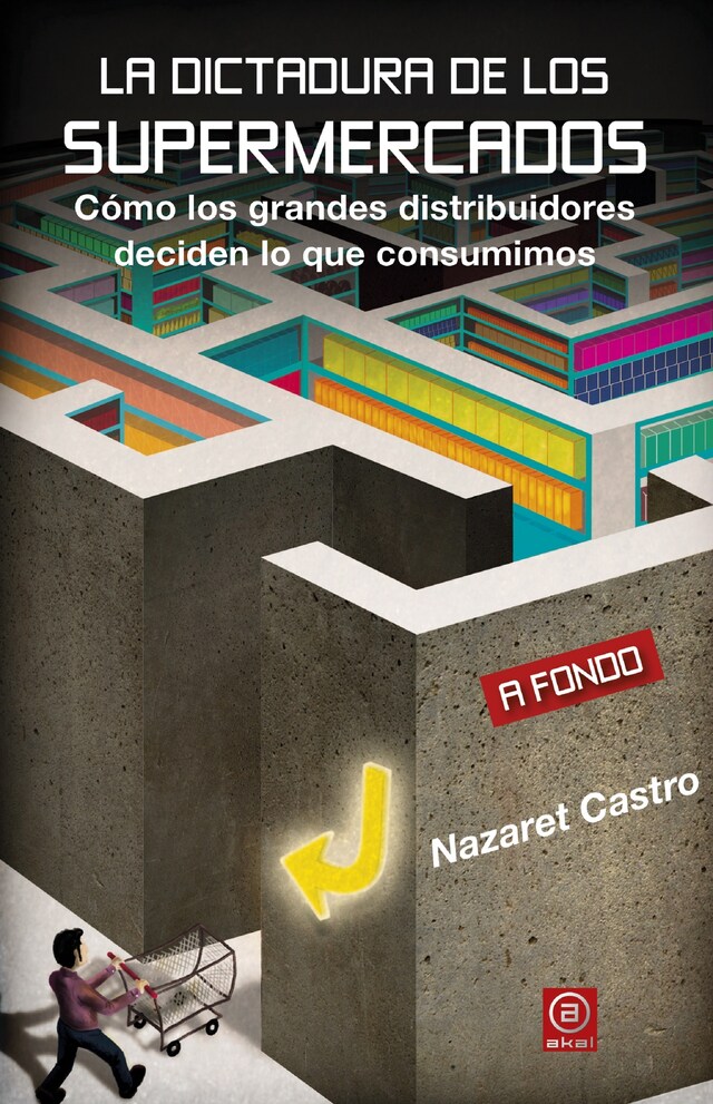 Book cover for La dictadura de los supermercados