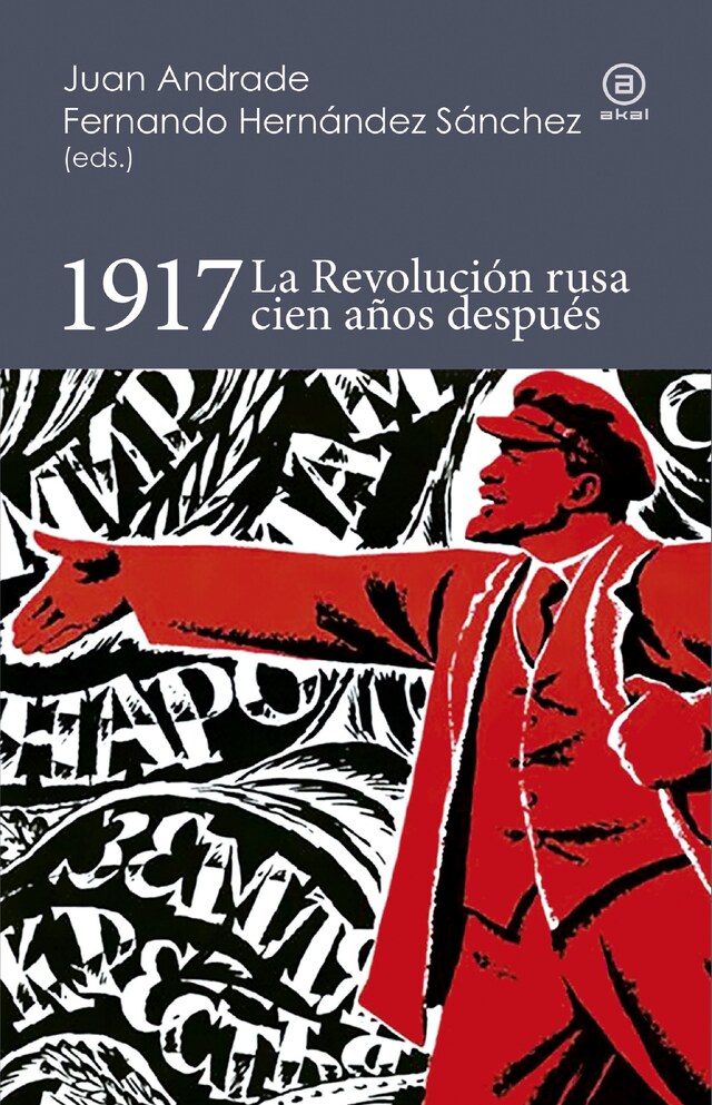 Copertina del libro per 1917. La Revolución rusa cien años después