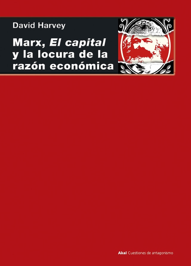 Boekomslag van Marx, el capital y la locura de la razón económica