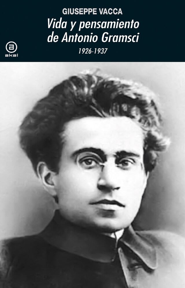 Kirjankansi teokselle Vida y pensamiento de Antonio Gramsci