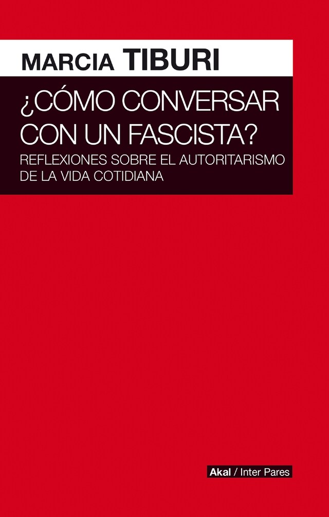 Book cover for Cómo conversar con un fascista