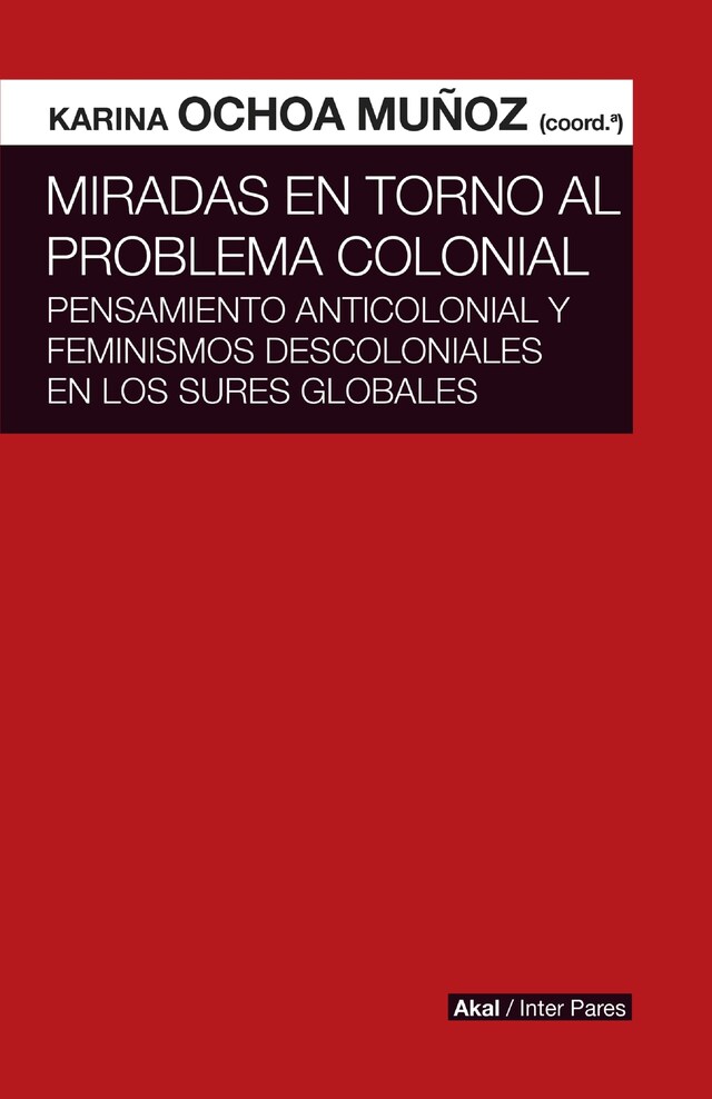 Kirjankansi teokselle Miradas en torno al problema colonial