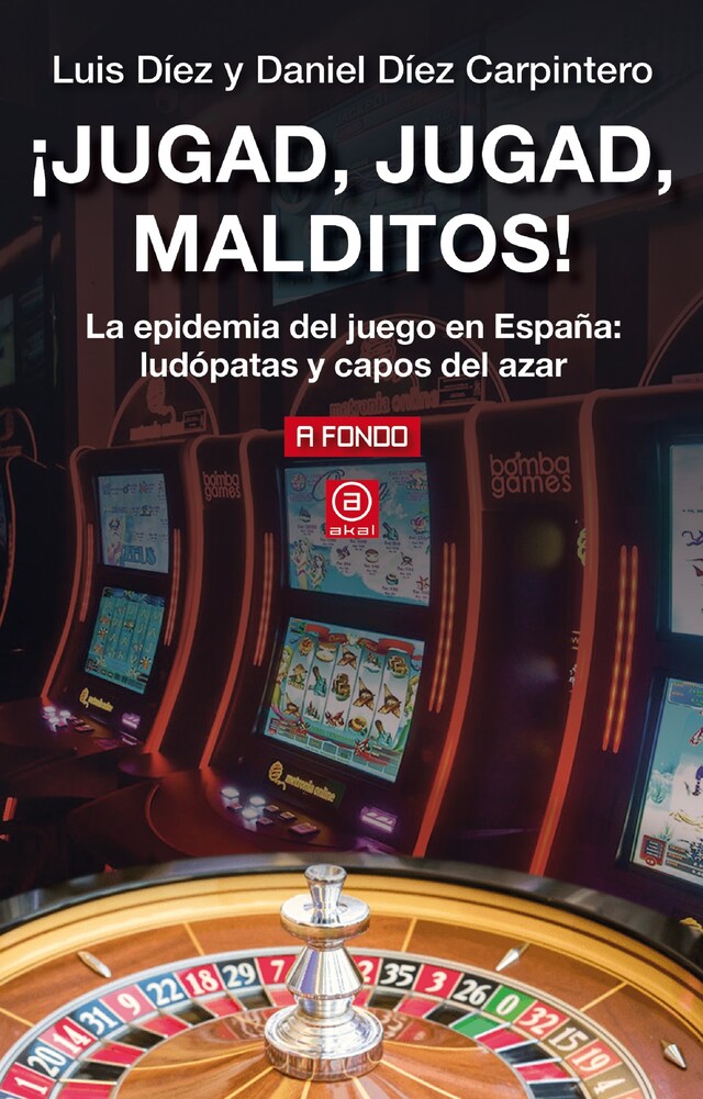 Book cover for ¡Jugad, jugad, malditos!