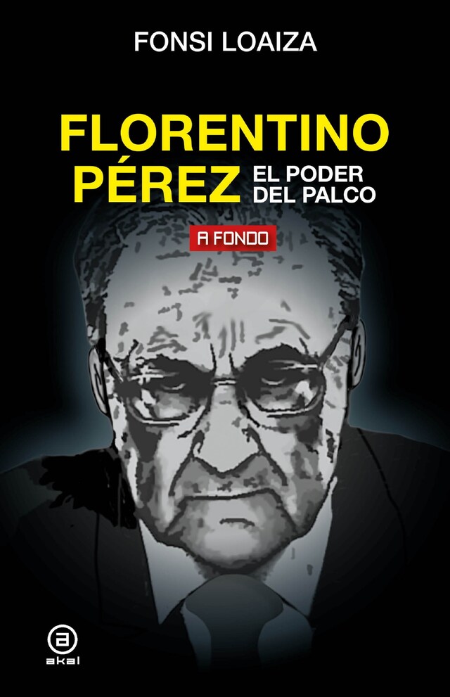 Portada de libro para Florentino Pérez, el poder del palco