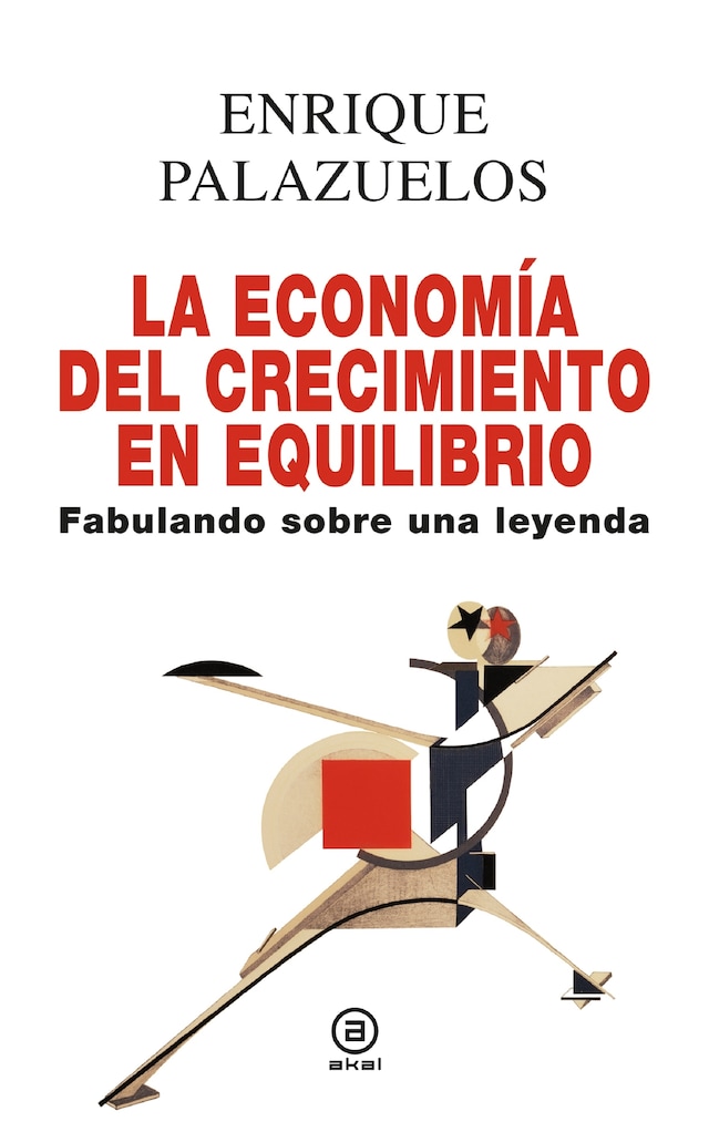 Boekomslag van La economía del crecimiento en equilibrio