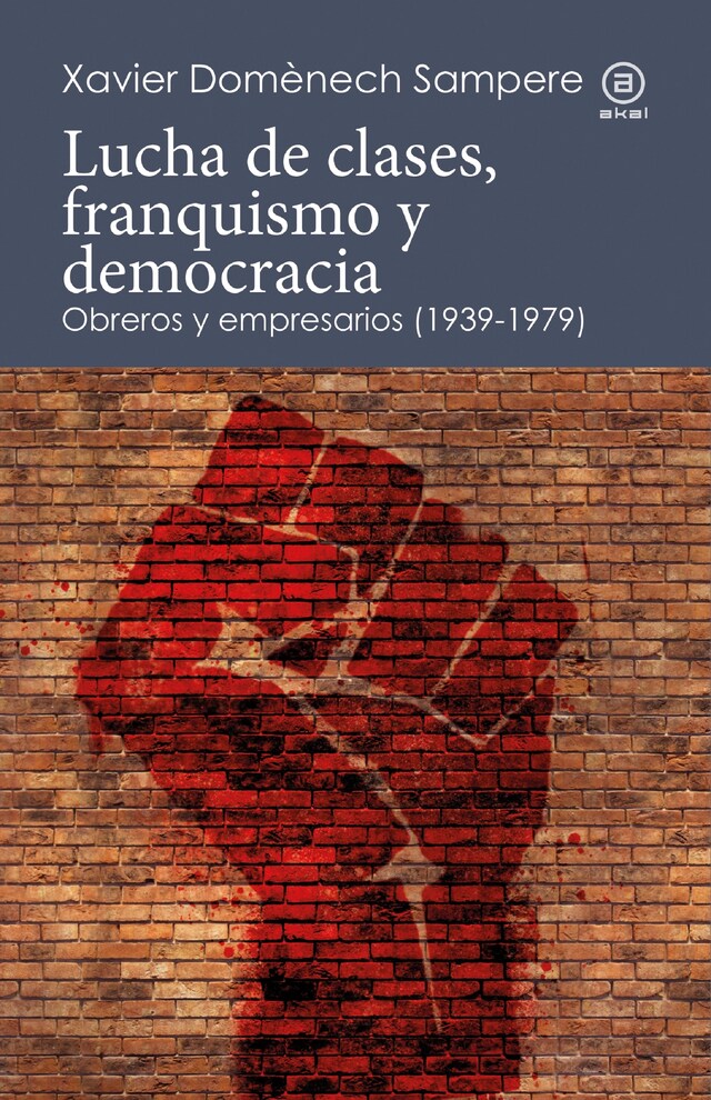 Okładka książki dla Lucha de clases, franquismo y democracia