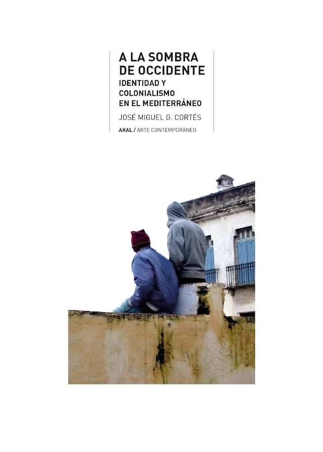 Book cover for A la sombra de Occidente