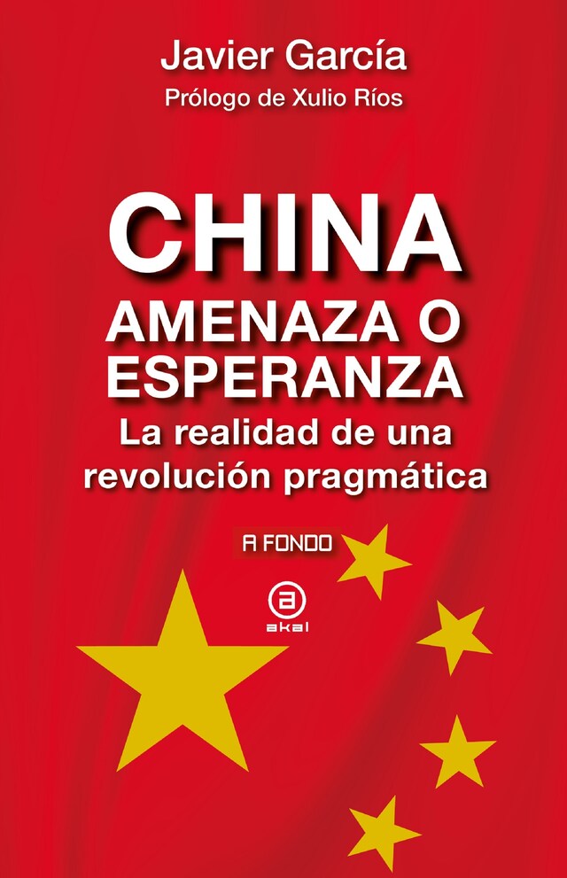 Portada de libro para China, amenaza o esperanza