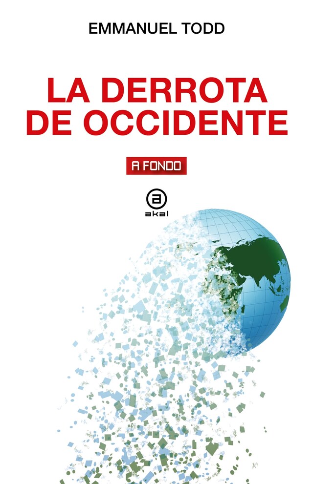 Book cover for La derrota de Occidente