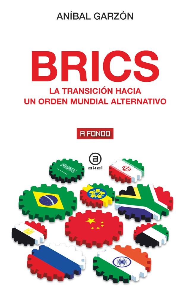 Boekomslag van BRICS. La transición hacia un orden mundial alternativo