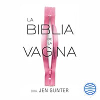 La biblia de la vagina