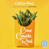 Come comida real