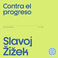 Contra el progreso