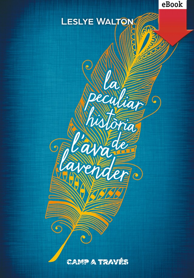 Portada de libro para La peculiar història de l'Ava Lavender