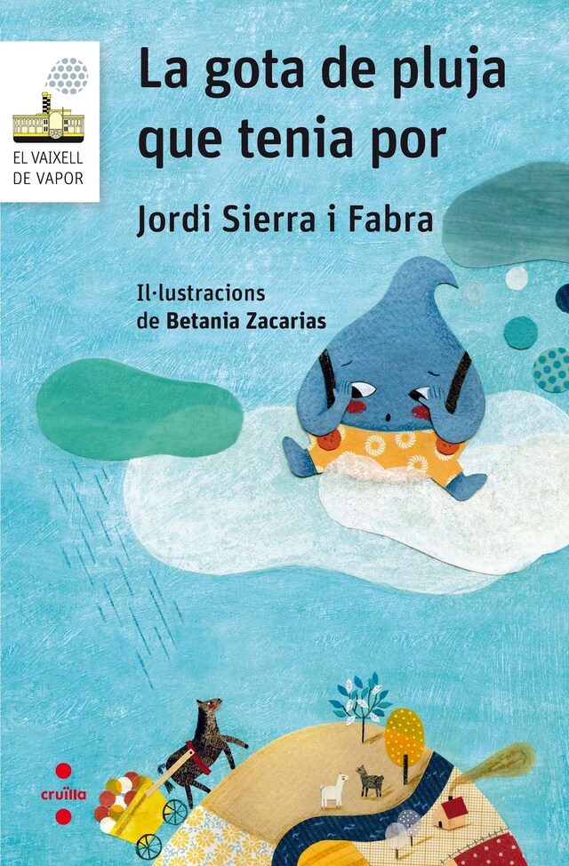 Portada de libro para La gota de pluja que tenia por