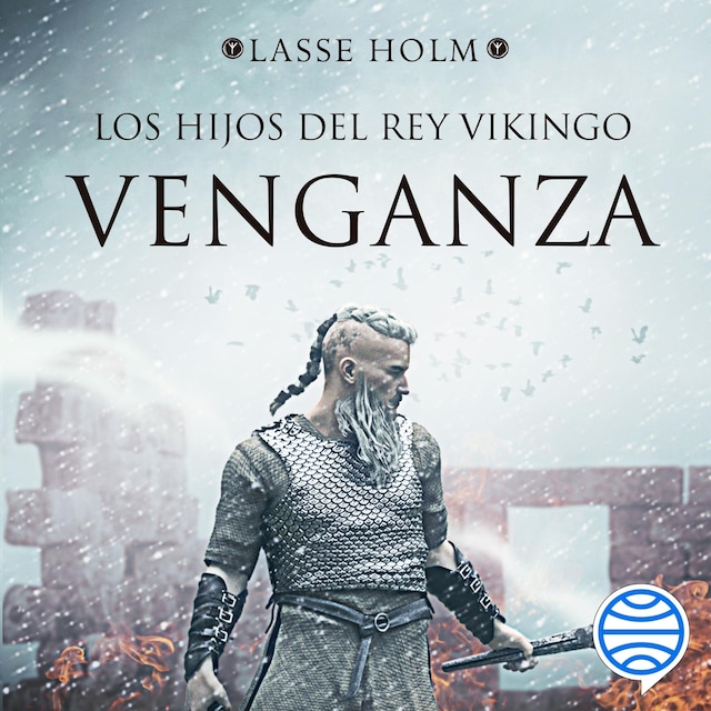 Venganza (Serie Los hijos del rey vikingo 1)