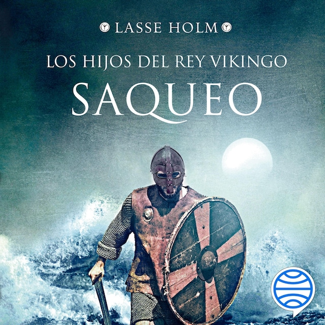 Book cover for Saqueo (Serie Los hijos del rey vikingo 2)