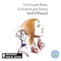 La risa por fuera, el desastre por dentro